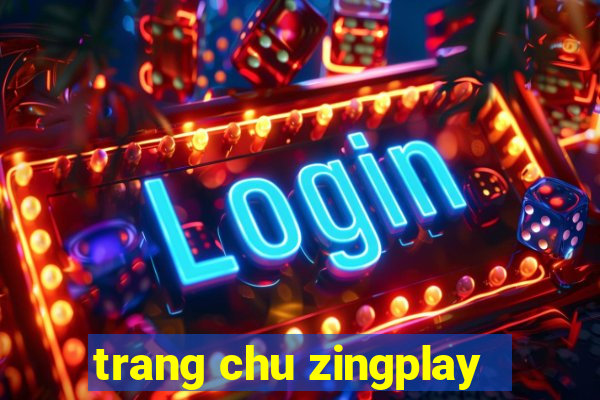 trang chu zingplay